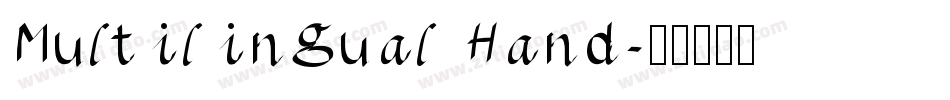 Multilingual Hand字体转换